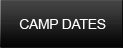 Camp Dates